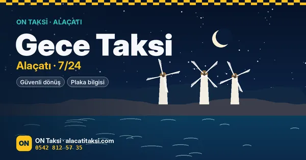 Alaçatı Gece Taksi