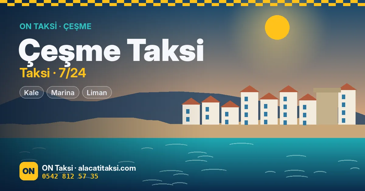 Çeşme taksi — ON Taksi
